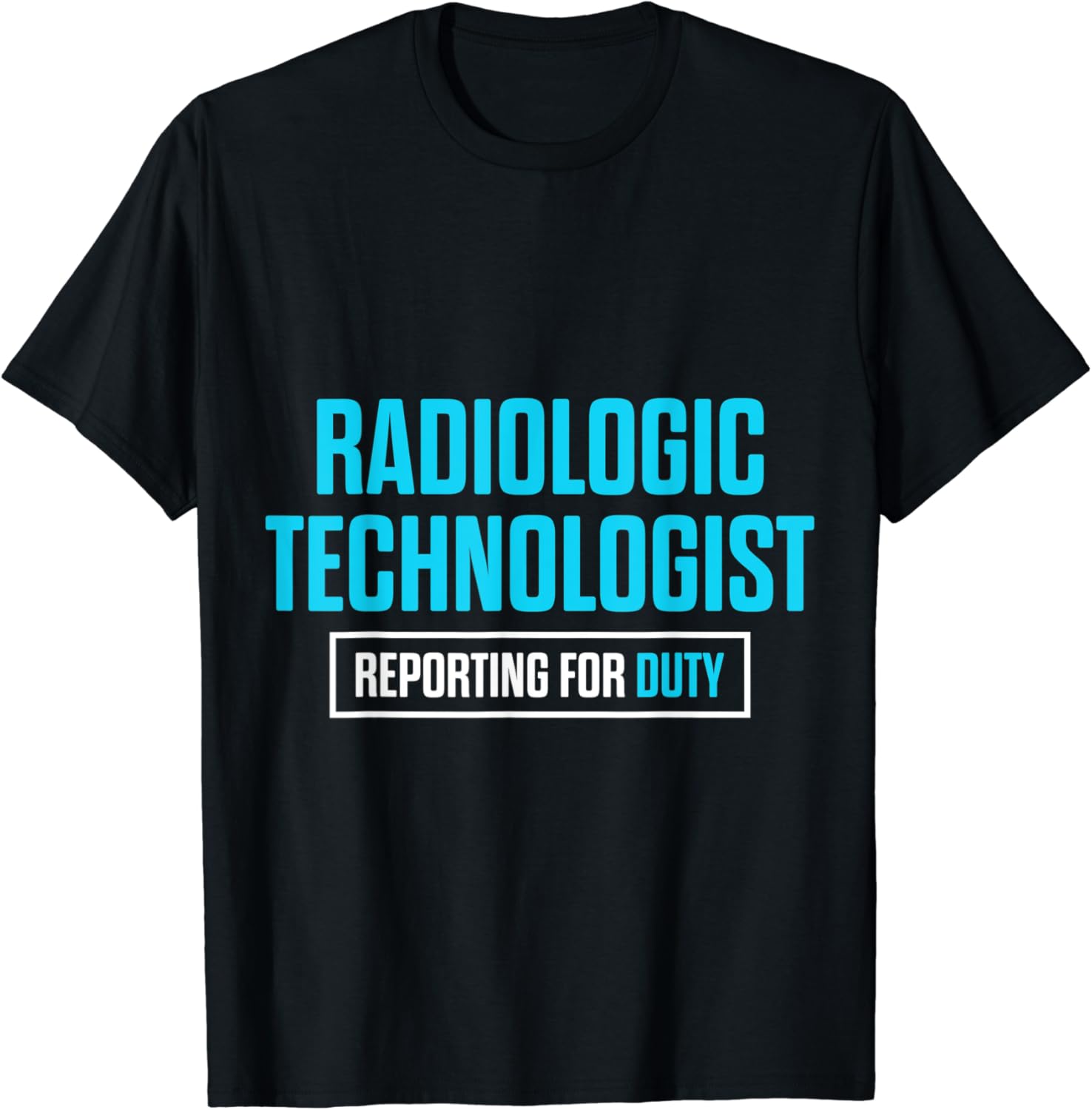 Radiologic Technologist Rad Tech Reporting Radiology T